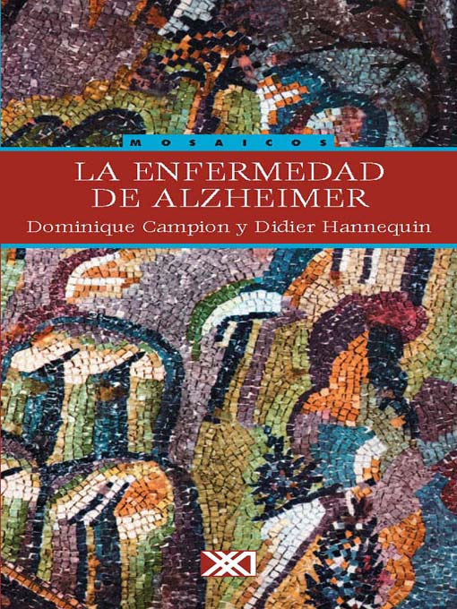 Title details for La enfermedad de Alzheimer by Dominique Campion - Available